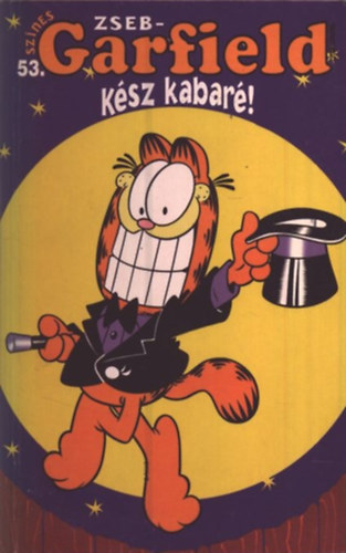 Jim Davis: Kész kabaré! (Színes zseb-Garfield 53.)