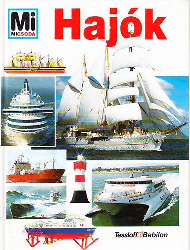 Arnold Kludas: Hajók- Mi micsoda 46.