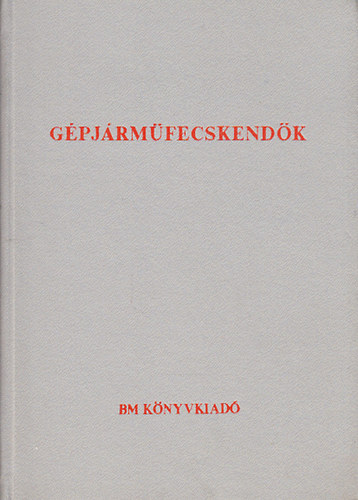 Nagy István: Gépjárműfecskendők