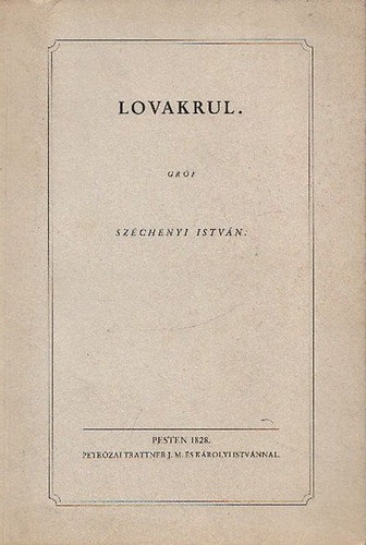 Széchenyi István: Lovakrul (reprint)