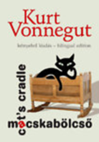 Kurt Vonnegut: Macskabölcső (Cat's Cradle)- kétnyelvű kiadás