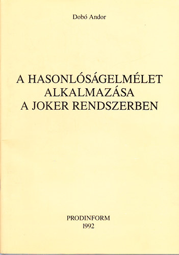 Dobó Andor: A hasonlóságelmélet alkalmazása a joker rendszerben