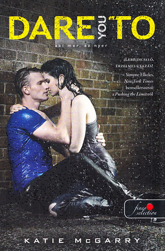 Katie McGarry: Aki mer, az nyer (Dare you to)
