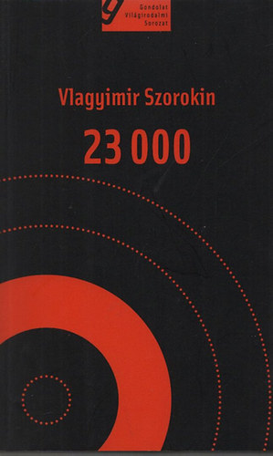 Vlagyimir Szorokin: 23000