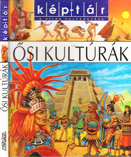 Francois Perrudin: Ősi kultúrák - Kép-tár (A világ felfedezése)