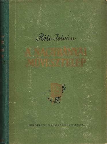 Réti István: A nagybányai művésztelep