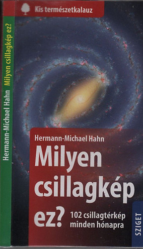 Hermann-Michael Hahn: Milyen csillagkép ez? (Kis természetkalauz)