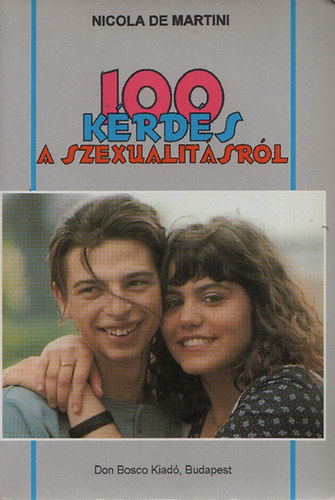 Nikola De Martini: 100 kérdés a szexualitásról