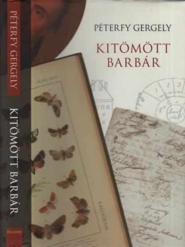 Péterfy Gergely: Kitömött barbár