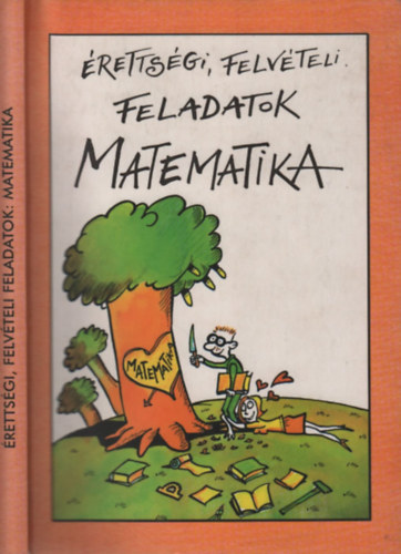 Börcsök László: Érettségi, felvételi feladatok matematika