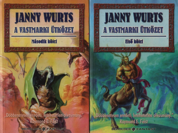 Janny Wurts: A vastmarki ütközet I-II.