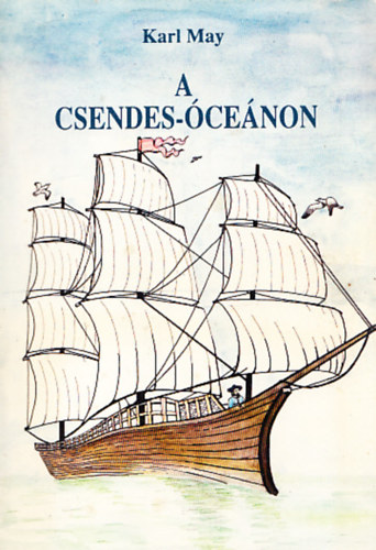 Karl May: A Csendes-óceánon