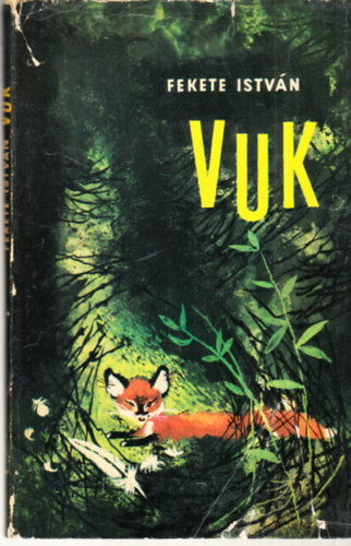 Fekete István: Vuk