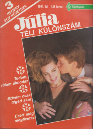 : Júlia téli különszám 1991. (Tudom, rólam álmodsz - Szívem csak téged akar - Ezért még megfizetsz)