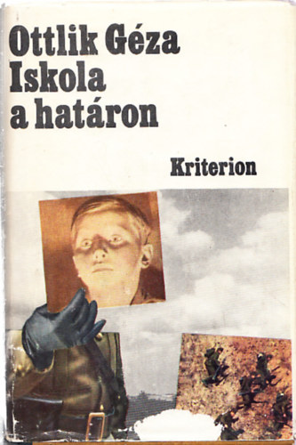 Ottlik Géza: Iskola a határon
