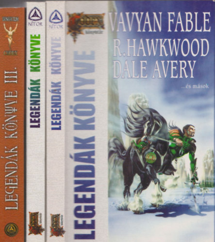 Fable-Hawkwood-Avery: Legendák könyve I-III.