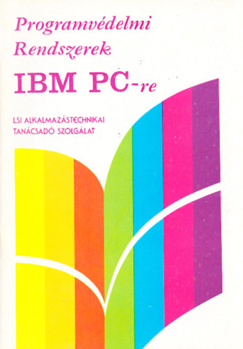 Ráth György: Programvédelmi rendszerek IBM PC-re 