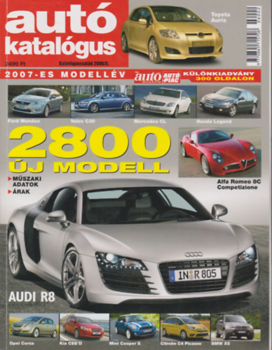 : Autókatalógus (Katalóguscsalád 2006/2 - 2007-es modellév - Különkiadvány 300 oldalon)