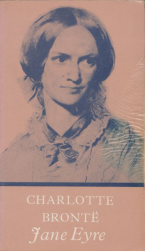 Charlotte Brontë: Jane Eyre