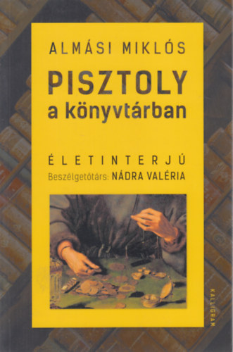 Almási Miklós: Pisztoly a könyvtárban