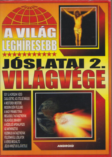 : A világ leghíresebb jóslatai 2. - Világvége