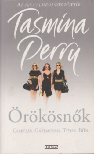 Tasmina Perry: Örökösnők