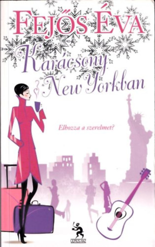 Fejős Éva: Karácsony New Yorkban