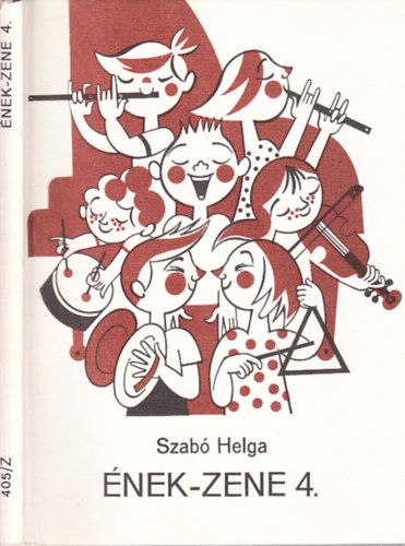 Szabó Helga: Ének-zene 4.o.