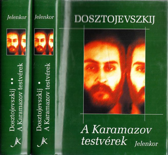 Fjodor Mihajlovics Dosztojevszkij: A Karamazov testvérek I-II.