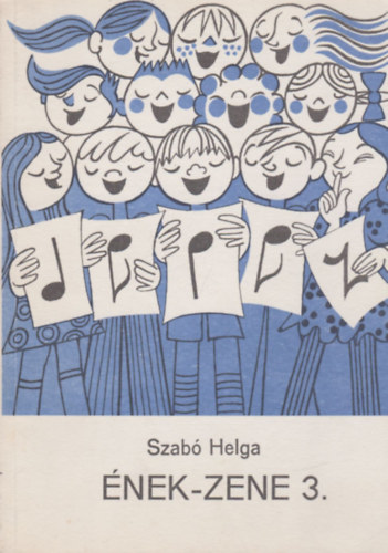 Szabó Helga: Ének-zene 3.