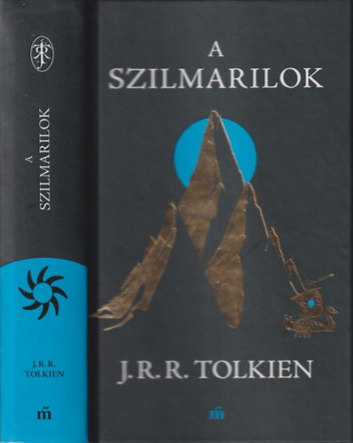 J. R. R. Tolkien: A szilmarilok