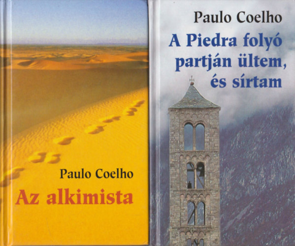 Paulo Coelho: Az alkimista + A Piedra folyó partján ültem, és sírtam (2 db)