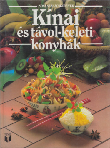 Korpádi Péter: Kínai és távol-keleti konyhák