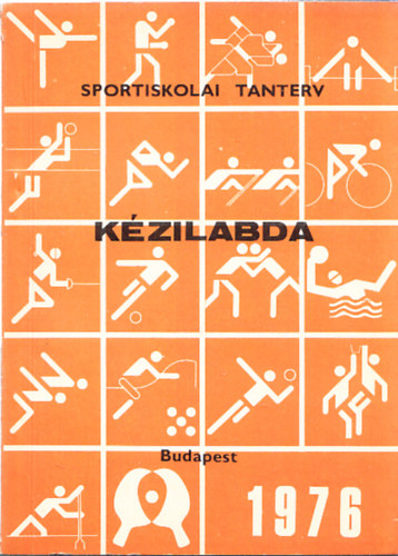 Korocz Gyula (szerk.): Kézilabda (Tanterv a sportiskolák részére)