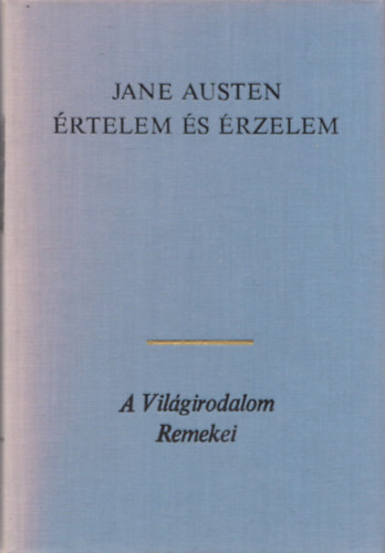 Jane Austen: Értelem és érzelem