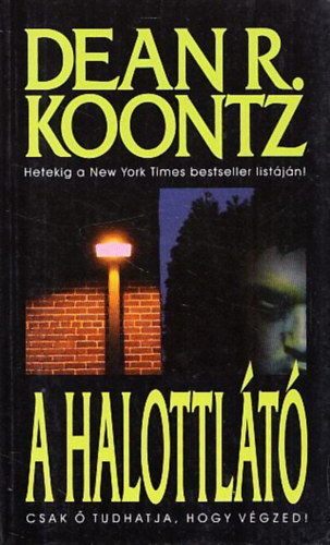 Dean R. Koontz: A halottlátó