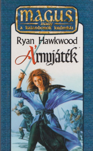 Ryan Hawkwood: Árnyjáték (magus)