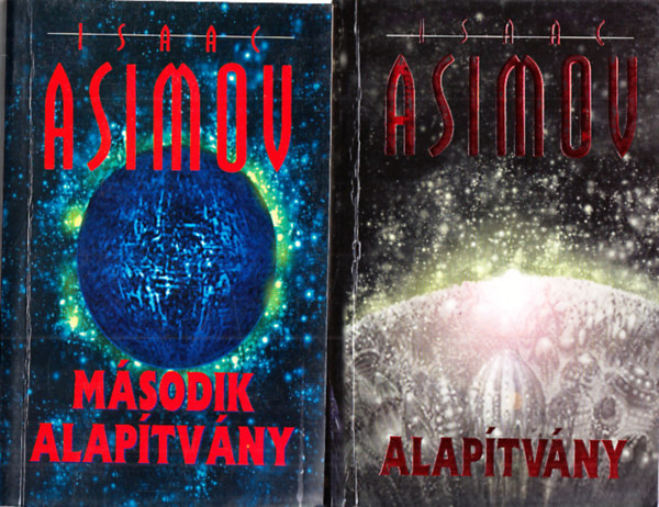 Asimov: Alapítvány + Második alapítvány