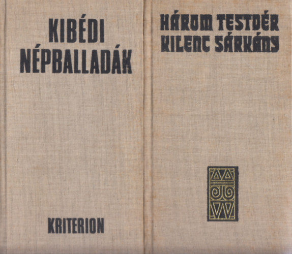 : 2 db. balladáskötet (Kibédi népballadák + Három testvér kilenc sárkány)