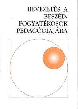 Krommer Éva: Bevezetés a beszédfogyatékosok pedagógiájába