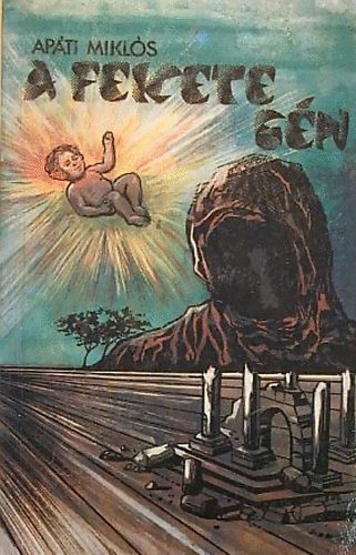 Apáti Miklós: A fekete gén