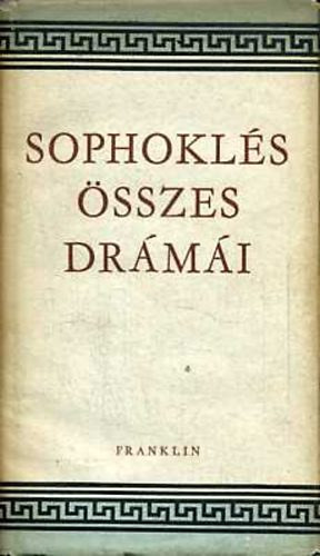 Sophopklés: Sophoklés összes drámái