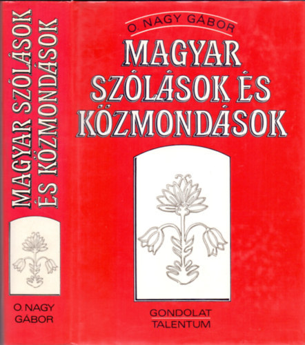 O. Nagy Gábor: Magyar szólások és közmondások