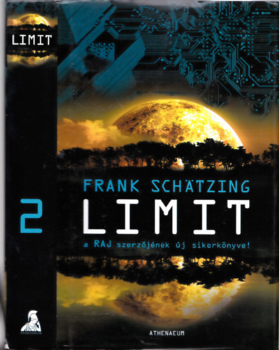 Frank Schätzing: Limit 2.