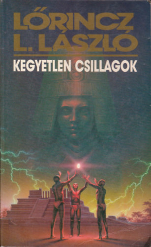 Leslie L. Lawrence Lőrincz L. László: Kegyetlen csillagok