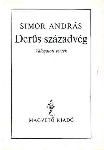 Simor András: Derűs századvég