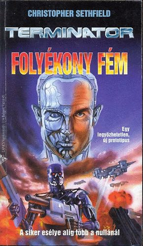 Christopher Sethfield: Terminator-folyékony fém