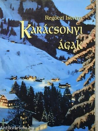 Regőczi István: Karácsonyi ágak
