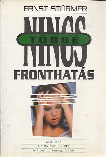 Ernst Stürmer: Nincs többé fronthatás
