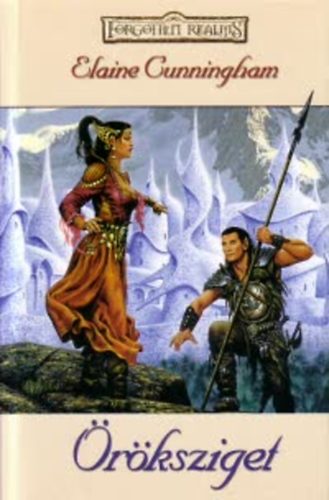 Elaine Cunningham: Öröksziget (Forgotten Realms)